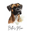Boxer Dog Gift Mug - Boxer Dog Mom Mug - Dog Dad Mug